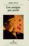 LOS AMIGOS QUE PERDI
