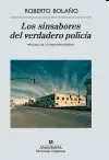 Los Sinsabores del Verdadero Policía