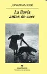 LA LLUVIA ANTES DE CAER
