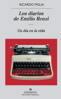 LOS DIARIOS DE EMILIO RENZI (VOL III)