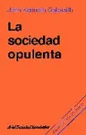 LA SOCIEDAD OPULENTA