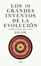 LOS DIEZ GRANDES INVENTOS DE LA EVOLUCION