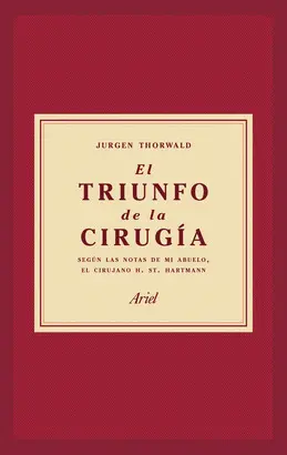 EL TRIUNFO DE LA CIRUGÍA