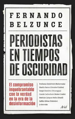 Periodistas en Tiempos de Oscuridad