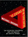 13 COSAS QUE NO TIENEN SENTIDO