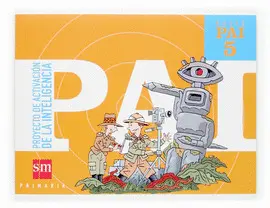 NUEVO PAI: PROYECTO DE ACTIVACIÓN DE LA INTELIGENCIA. 5 PRIMARIA