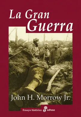 LA GRAN GUERRA