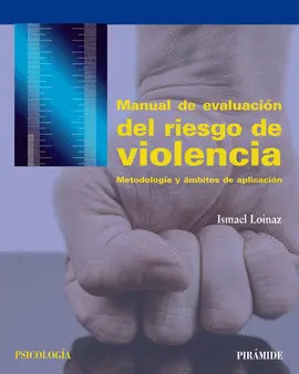 MANUAL DE EVALUACIÓN DEL RIESGO DE VIOLENCIA