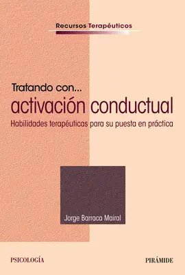 TRATANDO CON... ACTIVACIÓN CONDUCTUAL