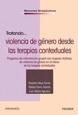 TRATANDO... VIOLENCIA DE GÉNERO DESDE LAS TERAPIAS CONTEXTUALES