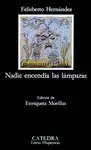 NADIE ENCENDIA LAS LAMPARAS