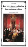 LAS PRECIOSAS RIDICULAS. LAS MUJERES SABIAS