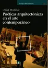 POÉTICAS ARQUITECTÓNICAS EN EL ARTE CONTEMPORÁNEO