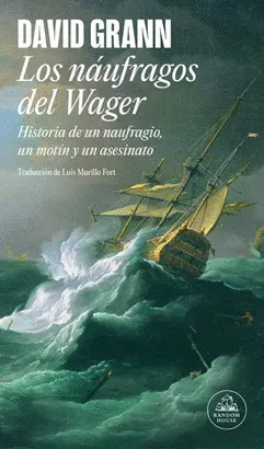 LOS NAUFRAGOS DEL WAGER