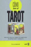 CÓMO LEER EL TAROT