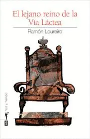 EL LEJANO REINO DE LA VÍA LÁCTEA