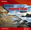 Consigue las Mejores Fotos Digitales