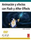 ANIMACIÓN Y EFECTOS CON FLASH Y AFTER EFFECTS