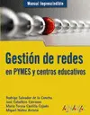 GESTIÓN DE REDES EN PYMES Y CENTROS EDUCATIVOS