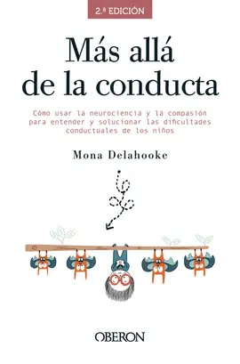 MÁS ALLÁ DE LA CONDUCTA