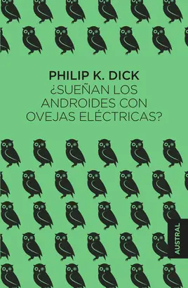 ¿SUEÑAN LOS ANDROIDES CON OVEJAS ELÉCTRICAS?