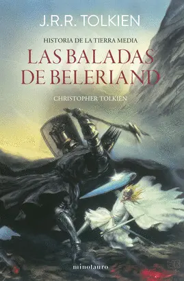HISTORIA TIERRA MEDIA 3 - LAS BALADAS DE BELERIAND