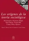 LOS ORÍGENES DE LA TEORÍA SOCIOLÓGICA