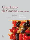 Gran Libro de Cocina de Alain Ducasse