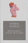 EDUCACIÓN Y LUCHA DE CLASES