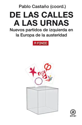 DE LAS CALLES A LAS URNAS