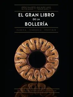 EL GRAN LIBRO DE LA BOLLERÍA