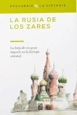 LA RUSIA DE LOS ZARES