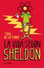 LA VIDA SEGUN SHELDON