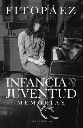 INFANCIA & JUVENTUD. AUTOBIOGRAFÍA