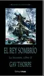 EL REY SOMBRÍO 2/3