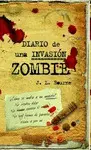 DIARIO DE UNA INVASIÓN ZOMBIE