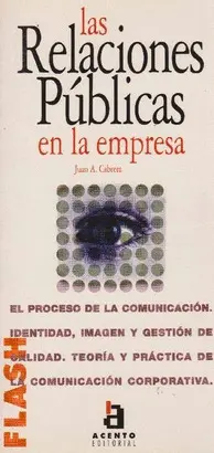 LAS RELACIONES PUBLICAS EN LA EMPRESA