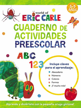 CUADERNO DE ACTIVIDADES PREESCOLAR (COLECCIN ERIC CARLE)