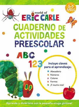 CUADERNO DE ACTIVIDADES PREESCOLAR (COLECCIÓN ERIC CARLE)