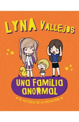 FAMILIA ANORMAL.MISTERIO DE LA HECHICERA
