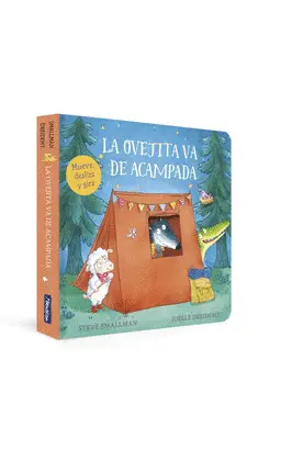 LA OVEJITA VA DE ACAMPADA (LA OVEJITA QUE VINO A CENAR. LIBRO DE CARTÓN)