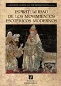 ESPIRITUALIDAD DE LOS MOVIMIENTOS ESOTÉRICOS MODERNOS