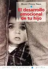 EL DESARROLLO EMOCIONAL DE TU HIJO