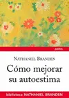 CÓMO MEJORAR SU AUTOESTIMA