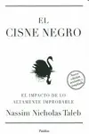 EL CISNE NEGRO. NUEVA EDICIÓN AMPLIADA Y REVISADA