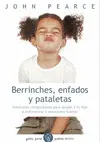 BERRINCHES, ENFADOS Y PATALETAS