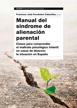 MANUAL DEL SÍNDROME DE ALIENACIÓN PARENTAL