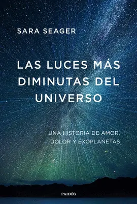 LAS LUCES MÁS DIMINUTAS DEL UNIVERSO