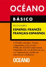 BÁSICO, DICCIONARIO ESPAÑOL-FRANCÉS, FRANÇAIS-ESPAGNOL