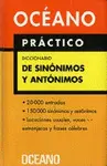 DICCIONARIO OCÉANO PRÁCTICO DE SINÓNIMOS Y ANTÓNIMOS
